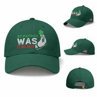 Funny St Patrick Was Italian Baseball Cap St Patrick's Day Italian Pinched Fingers Shamrock