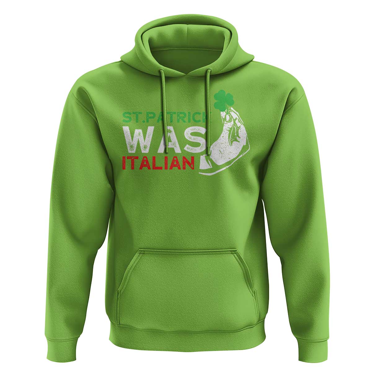 Funny St Patrick Was Italian Hoodie St Patrick's Day Italian Pinched Fingers Shamrock