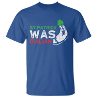 Funny St Patrick Was Italian T Shirt St Patrick's Day Italian Pinched Fingers Shamrock