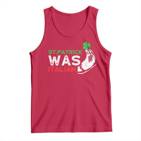 Funny St Patrick Was Italian Tank Top St Patrick's Day Italian Pinched Fingers Shamrock