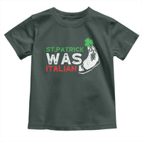 Funny St Patrick Was Italian Toddler T Shirt St Patrick's Day Italian Pinched Fingers Shamrock