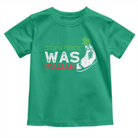 Funny St Patrick Was Italian Toddler T Shirt St Patrick's Day Italian Pinched Fingers Shamrock