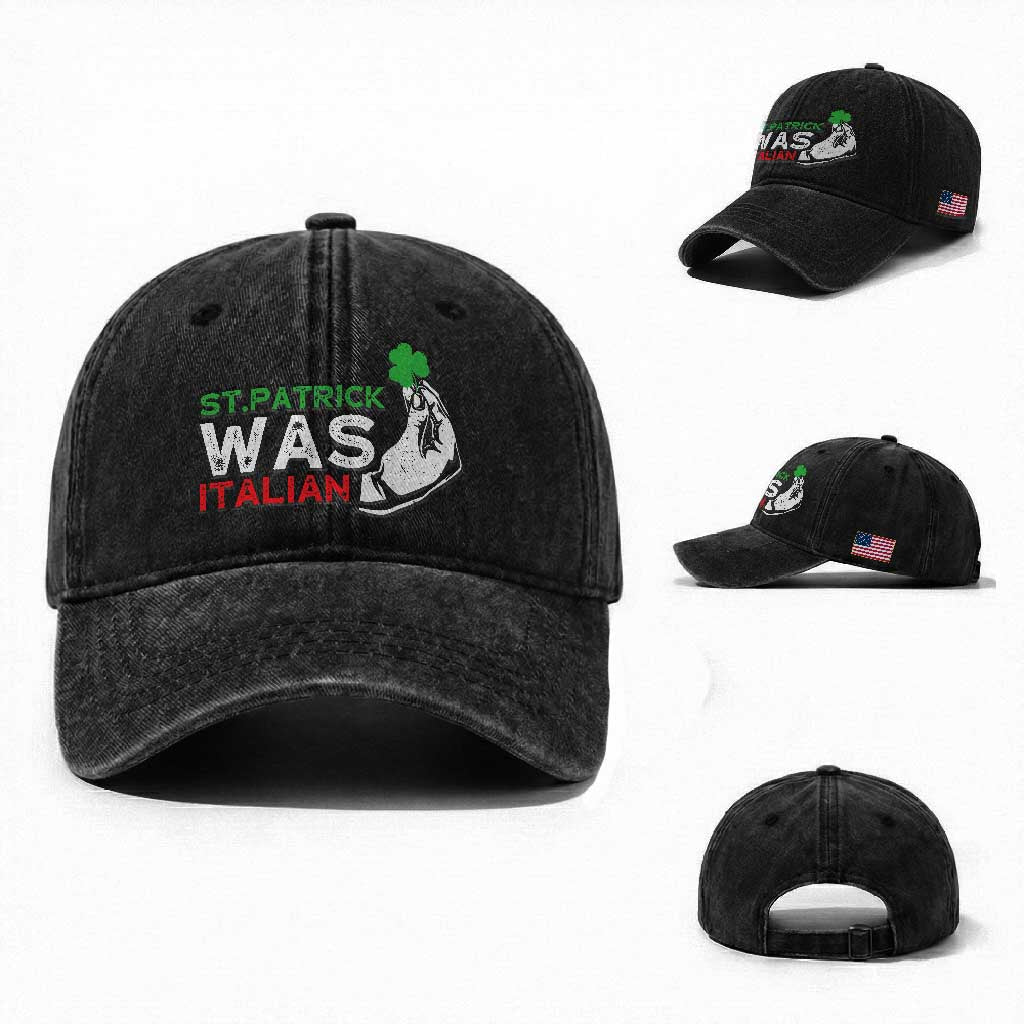 Funny St Patrick Was Italian Washed Cotton Baseball Cap St Patrick's Day Italian Pinched Fingers Shamrock