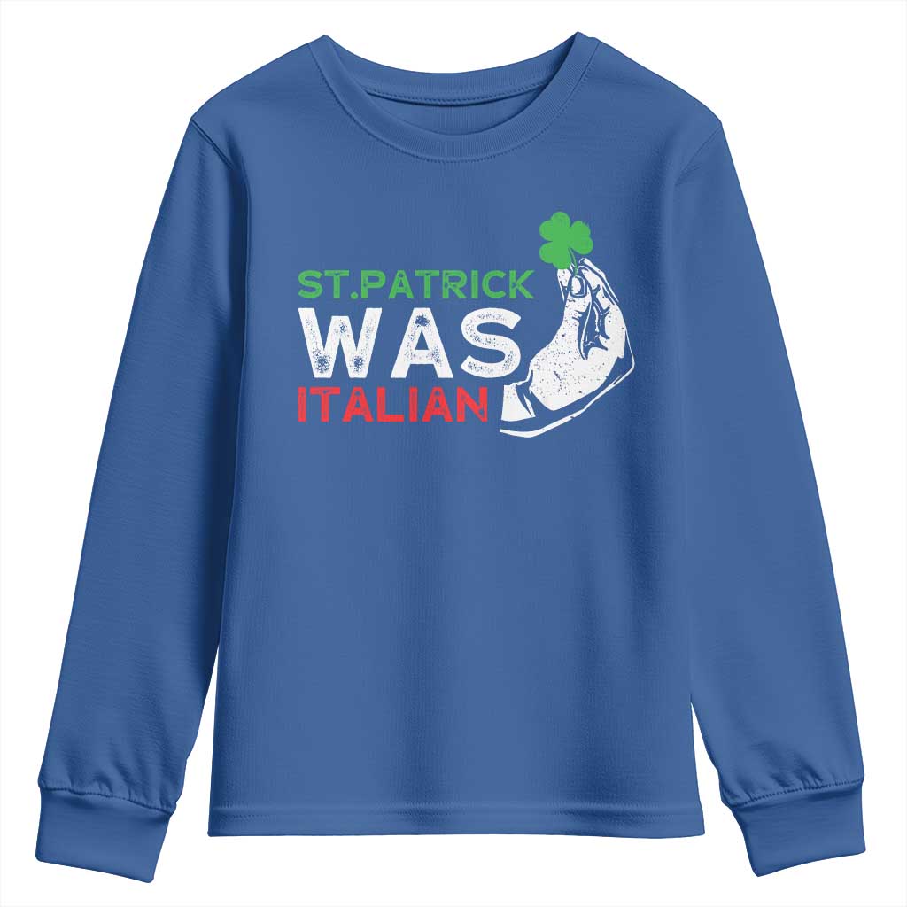 Funny St Patrick Was Italian Youth Sweatshirt St Patrick's Day Italian Pinched Fingers Shamrock