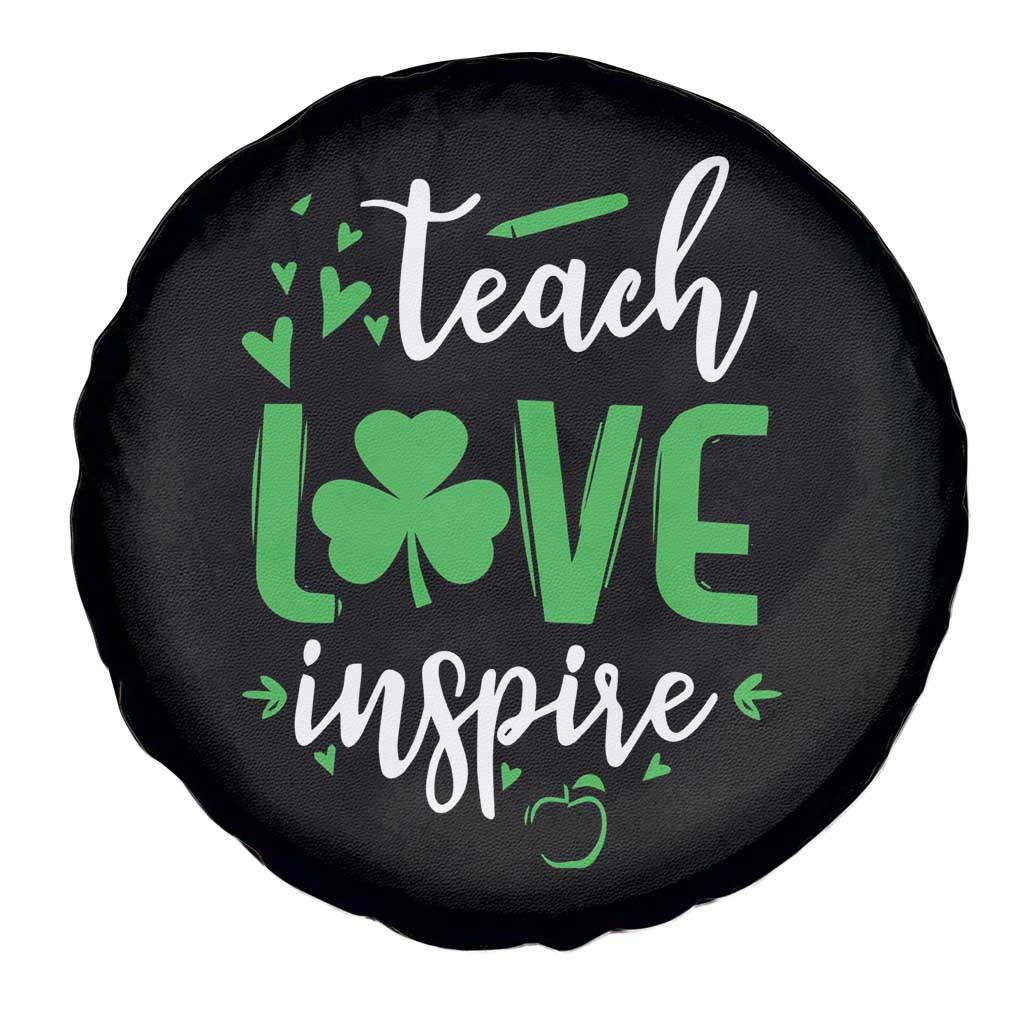 St Patrick's Day Teach Love Inspire Spare Tire Cover Teacher Shamrock
