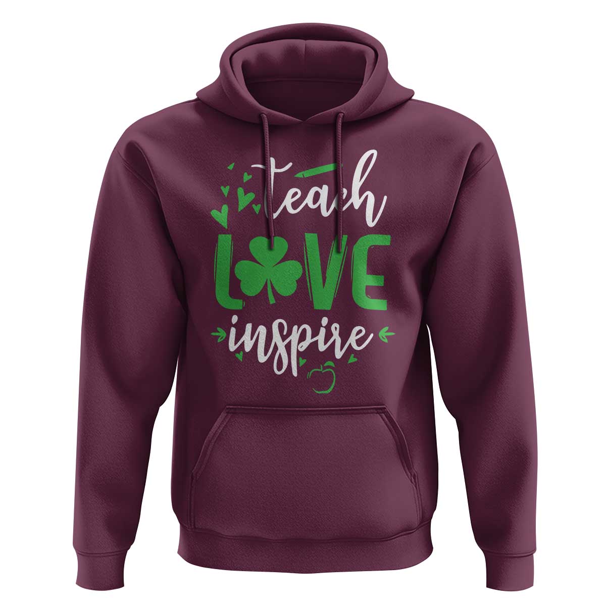 St Patrick's Day Teach Love Inspire Hoodie Teacher Shamrock