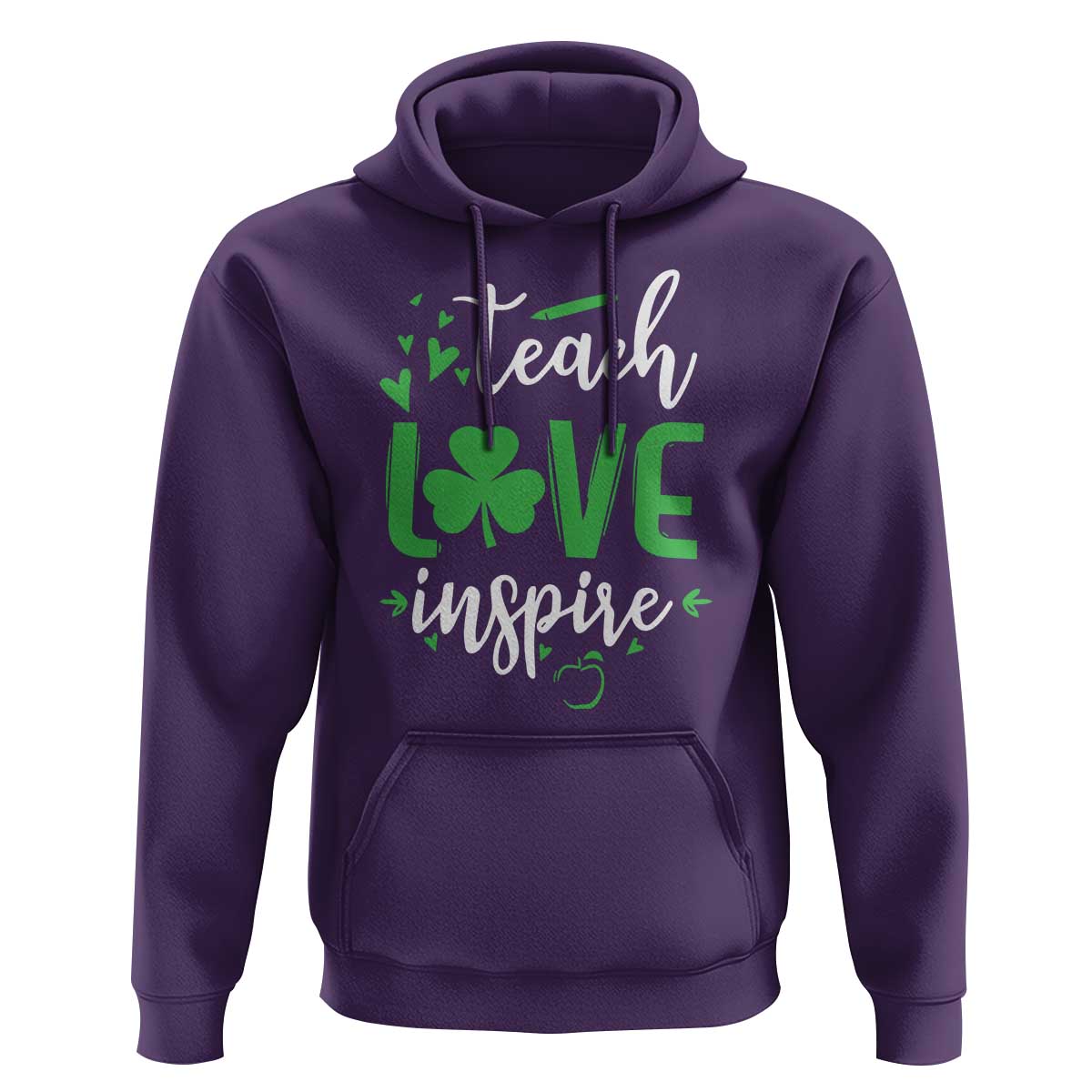 St Patrick's Day Teach Love Inspire Hoodie Teacher Shamrock