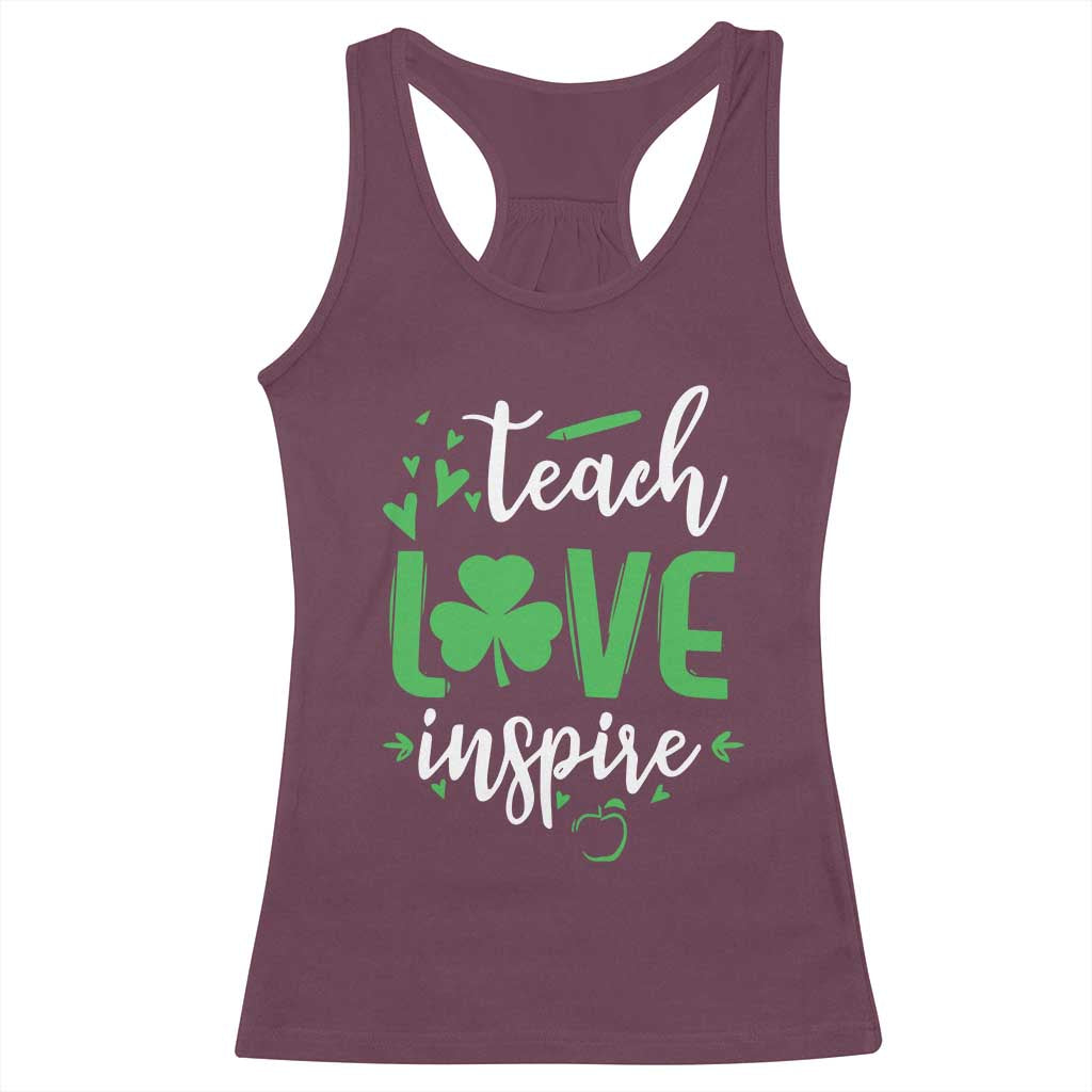 St Patrick's Day Teach Love Inspire Racerback Tank Top Teacher Shamrock