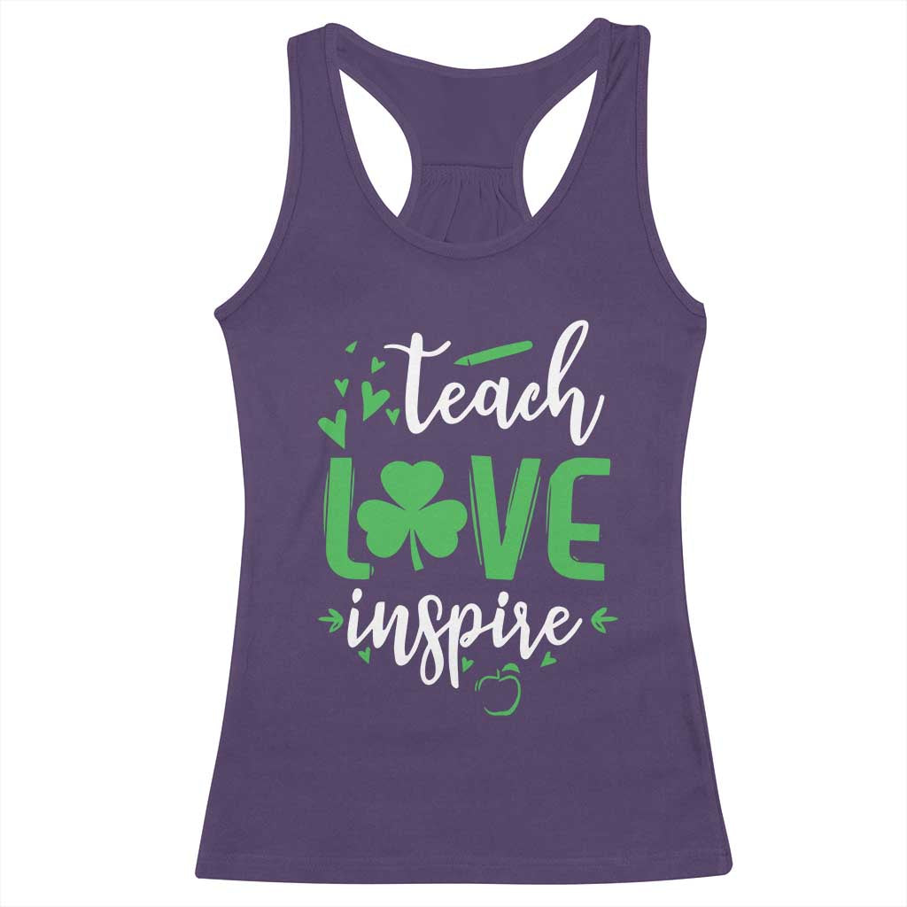 St Patrick's Day Teach Love Inspire Racerback Tank Top Teacher Shamrock