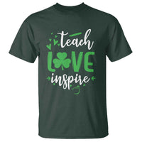 St Patrick's Day Teach Love Inspire T Shirt Teacher Shamrock