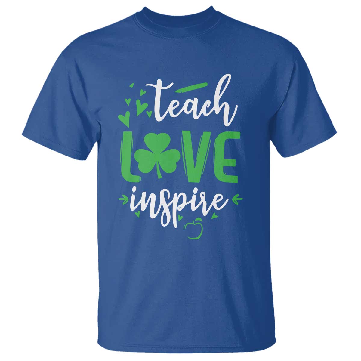 St Patrick's Day Teach Love Inspire T Shirt Teacher Shamrock