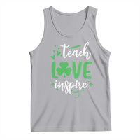 St Patrick's Day Teach Love Inspire Tank Top Teacher Shamrock