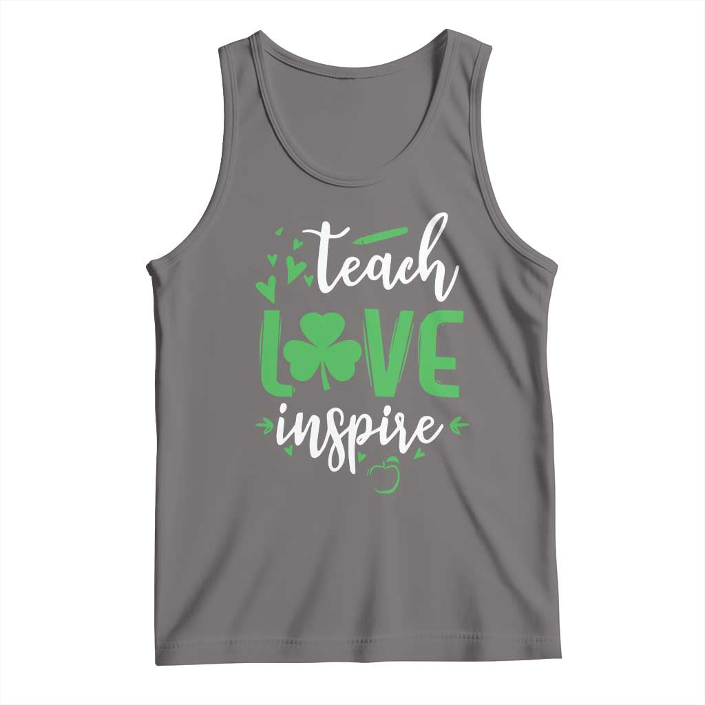St Patrick's Day Teach Love Inspire Tank Top Teacher Shamrock