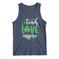 St Patrick's Day Teach Love Inspire Tank Top Teacher Shamrock