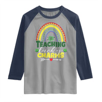 Funny St Patrick's Day Teacher Raglan Shirt Teaching Lucky Charms