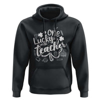 Funny St Patrick's Day Irish Teacher Hoodie One Lucky Teacher Shamrock