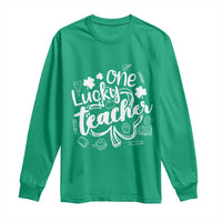 Funny St Patrick's Day Irish Teacher Long Sleeve Shirt One Lucky Teacher Shamrock
