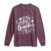 Funny St Patrick's Day Irish Teacher Long Sleeve Shirt One Lucky Teacher Shamrock