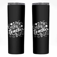 Funny St Patrick's Day Irish Teacher Skinny Tumbler One Lucky Teacher Shamrock