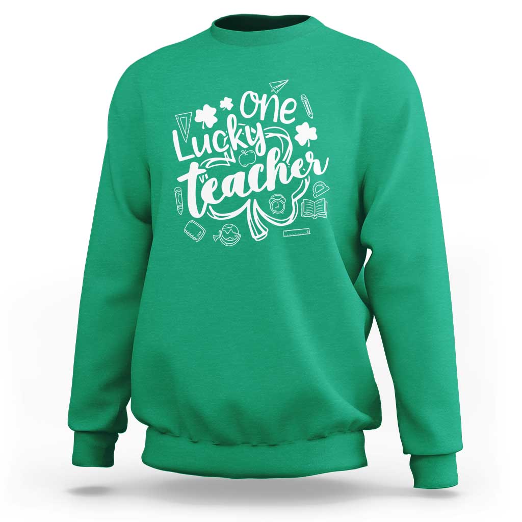 Funny St Patrick's Day Irish Teacher Sweatshirt One Lucky Teacher Shamrock