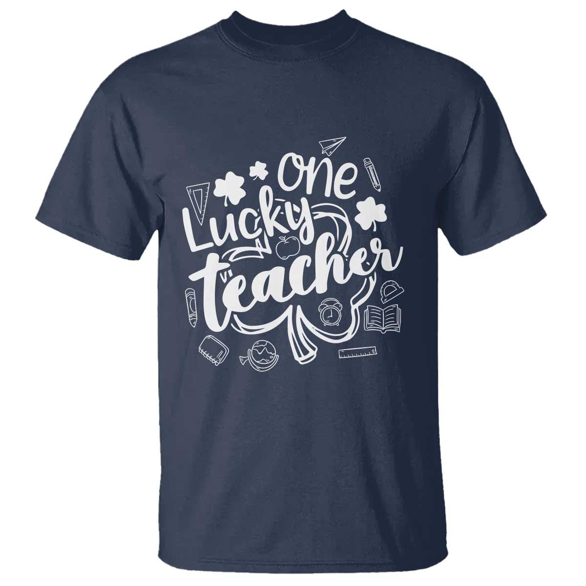 Funny St Patrick's Day Irish Teacher T Shirt One Lucky Teacher Shamrock