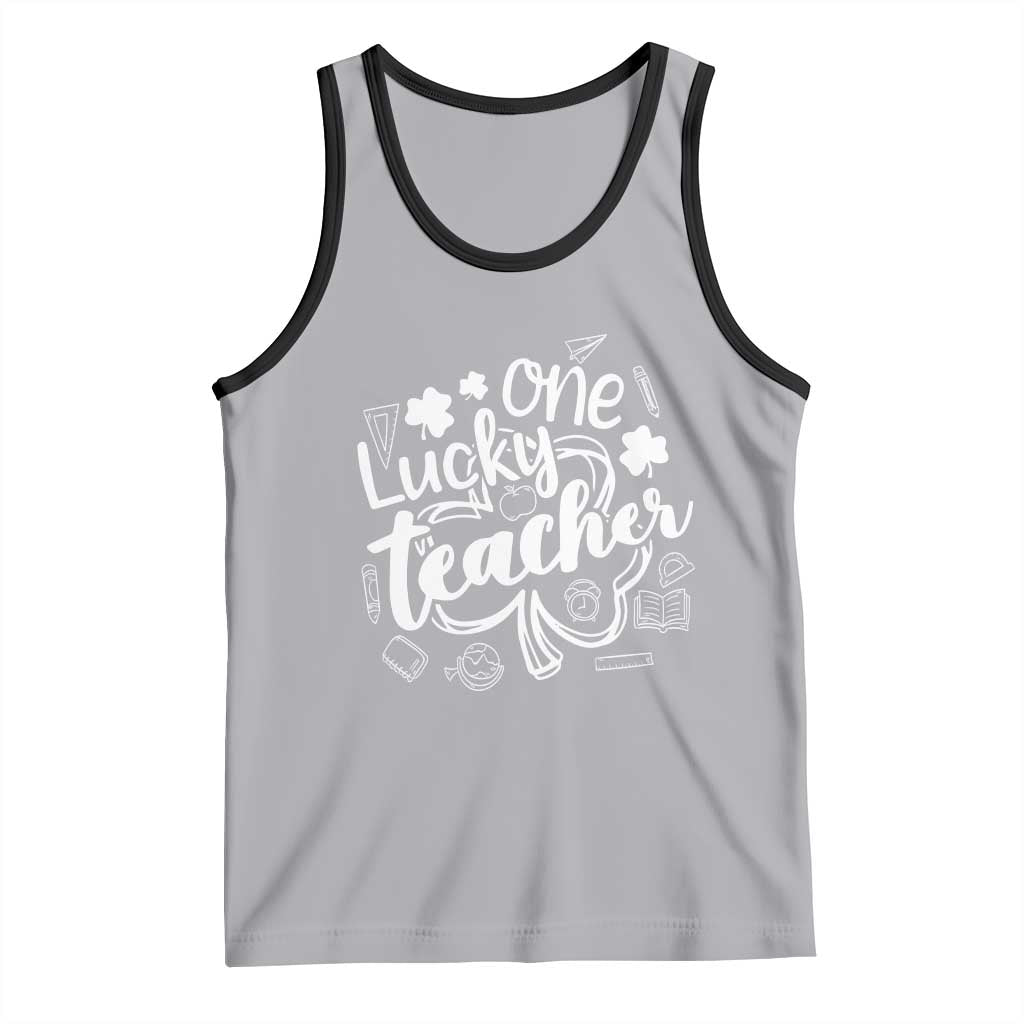 Funny St Patrick's Day Irish Teacher Tank Top One Lucky Teacher Shamrock