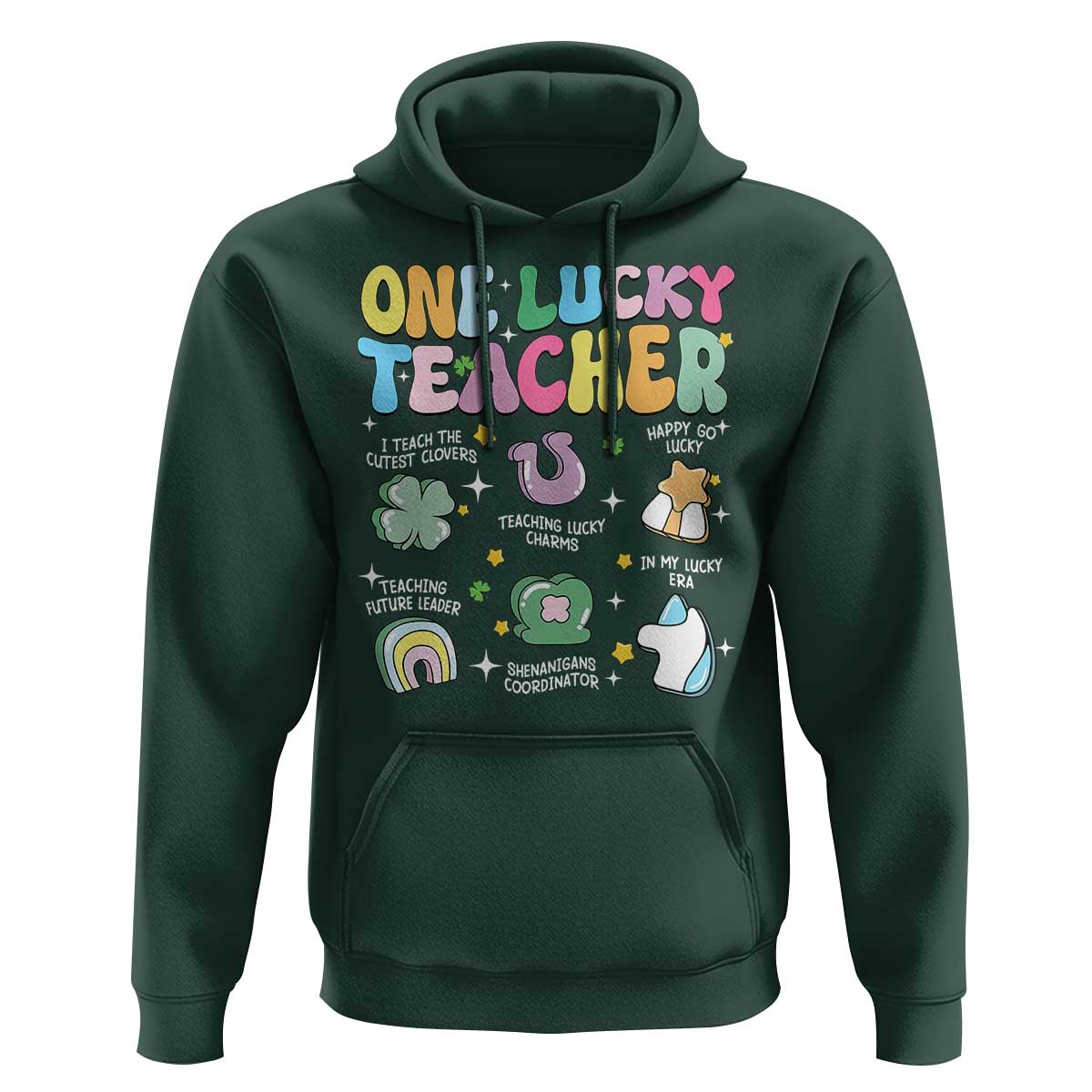 Funny St Patrick's Day Irish Teacher Hoodie One Lucky Teacher Lucky Era Shamrock