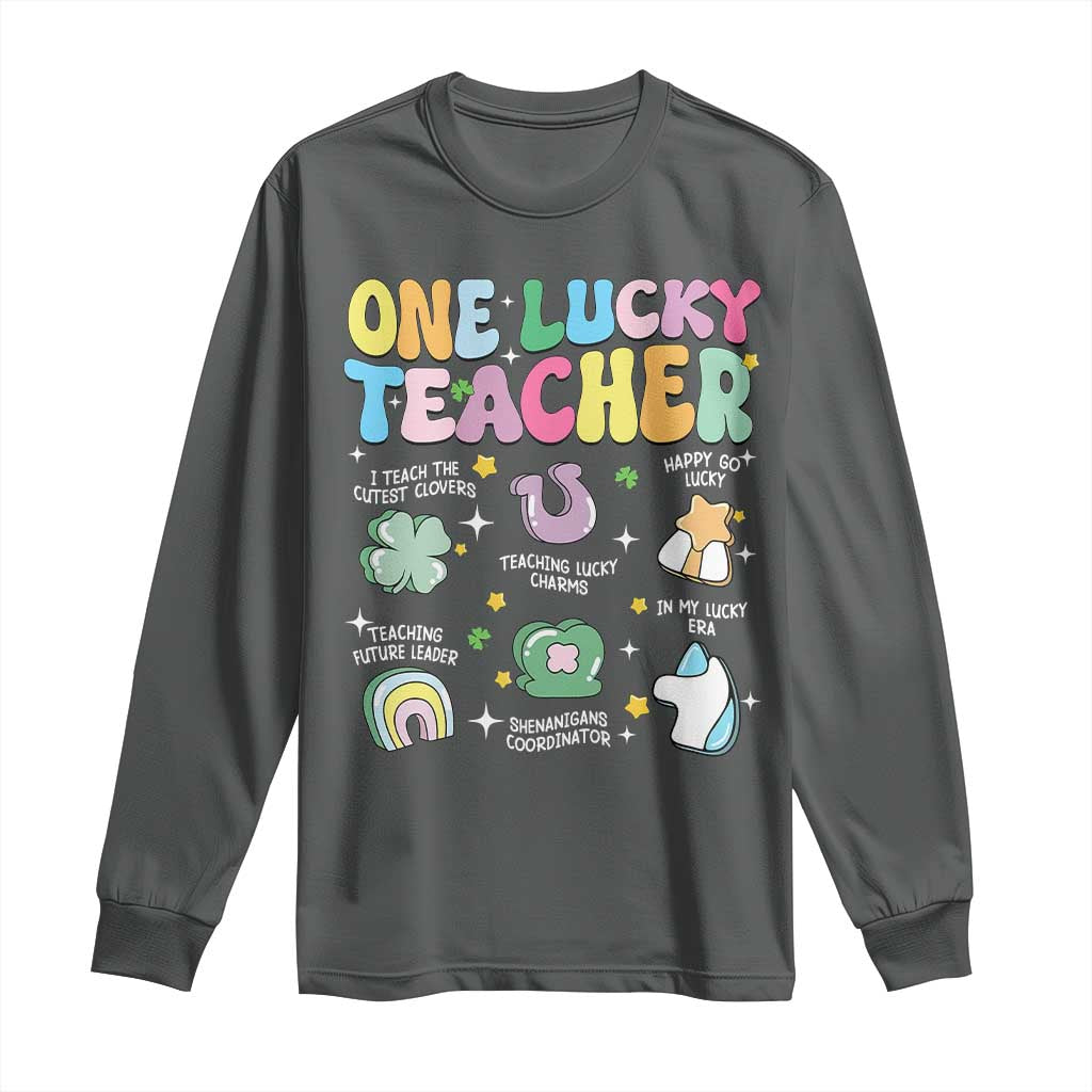 Funny St Patrick's Day Irish Teacher Long Sleeve Shirt One Lucky Teacher Lucky Era Shamrock