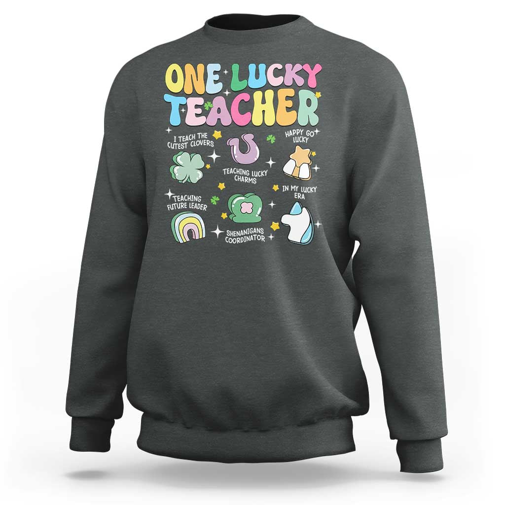 Funny St Patrick's Day Irish Teacher Sweatshirt One Lucky Teacher Lucky Era Shamrock