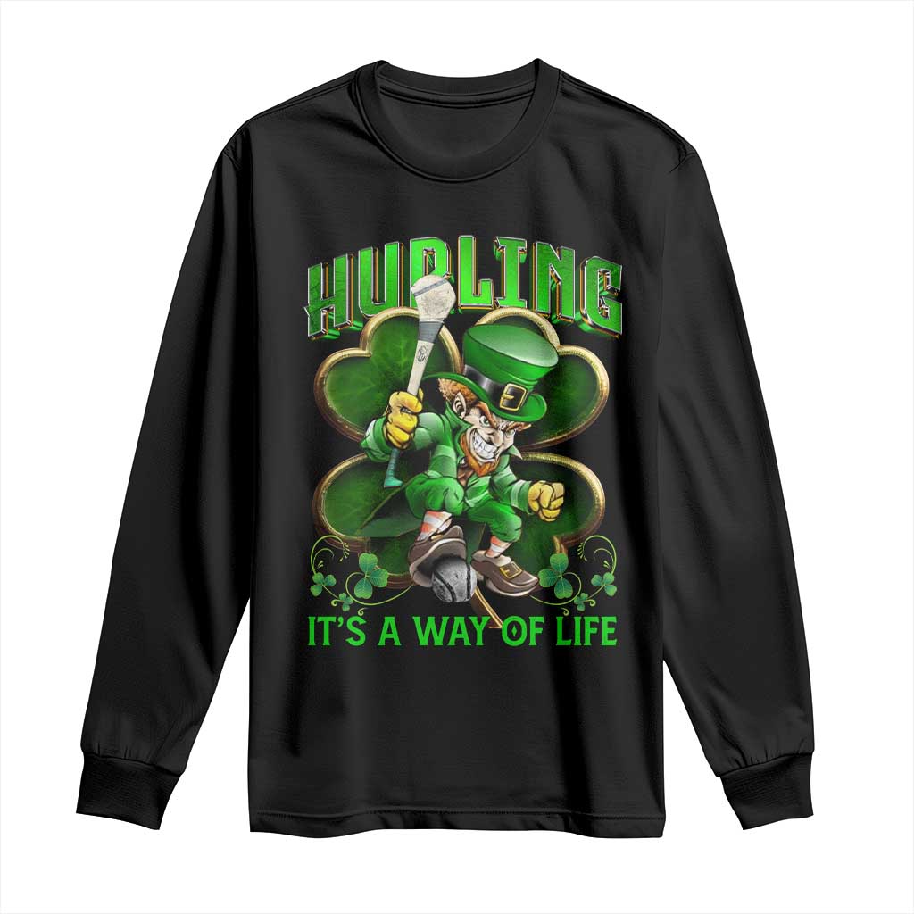 Funny Hurling It's A Way Of Life Long Sleeve Shirt Leprechaun Shamrock Irish Sport