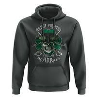 Funny Irish Pirate Full Of Blarrney Kiss Me For Good Luck Hoodie St Patrick's Day
