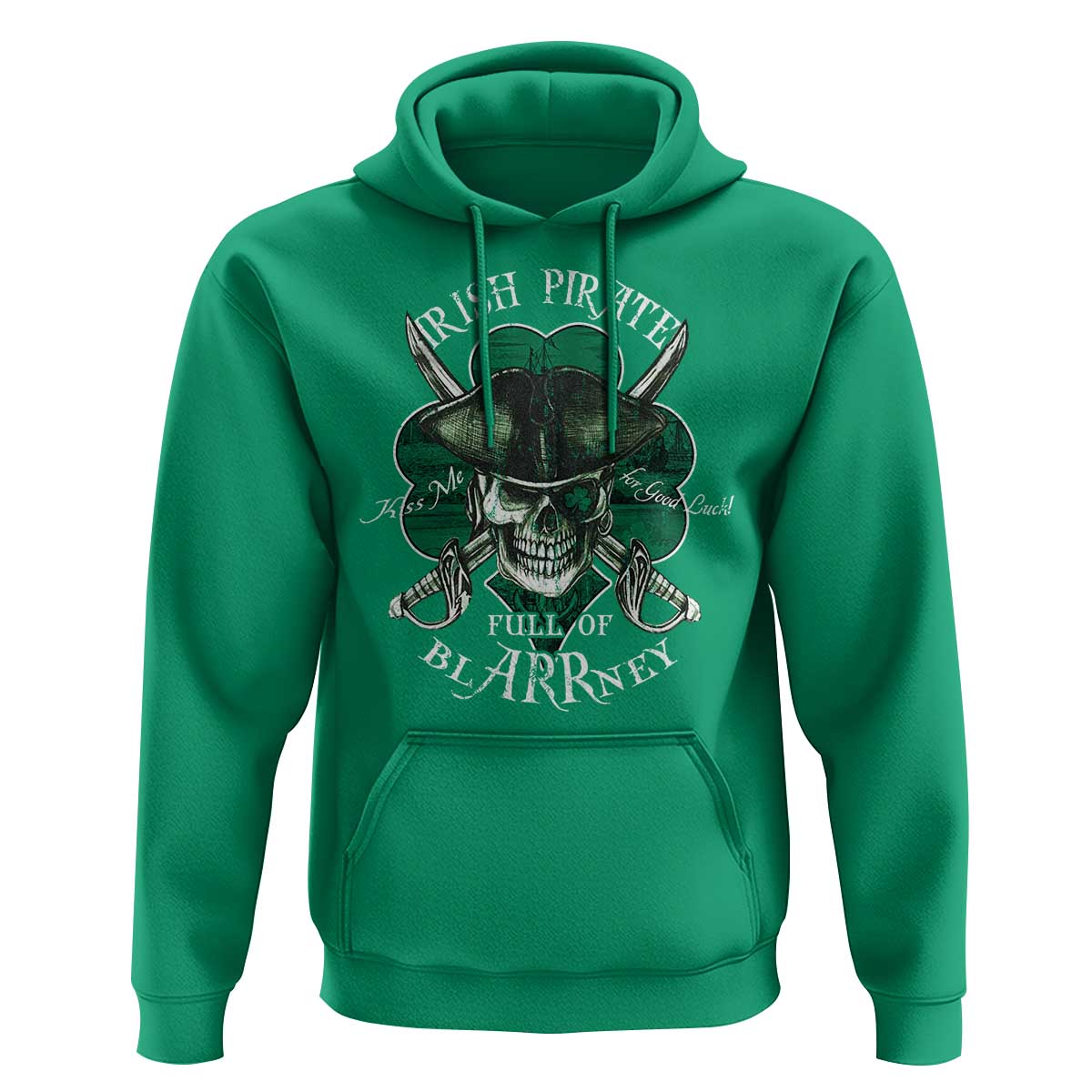 Funny Irish Pirate Full Of Blarrney Kiss Me For Good Luck Hoodie St Patrick's Day