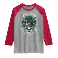Funny Irish Pirate Full Of Blarrney Kiss Me For Good Luck Raglan Shirt St Patrick's Day
