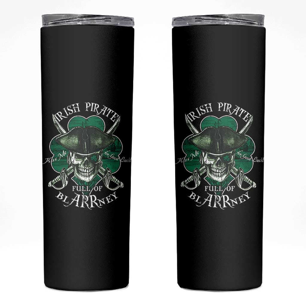 Funny Irish Pirate Full Of Blarrney Kiss Me For Good Luck Skinny Tumbler St Patrick's Day