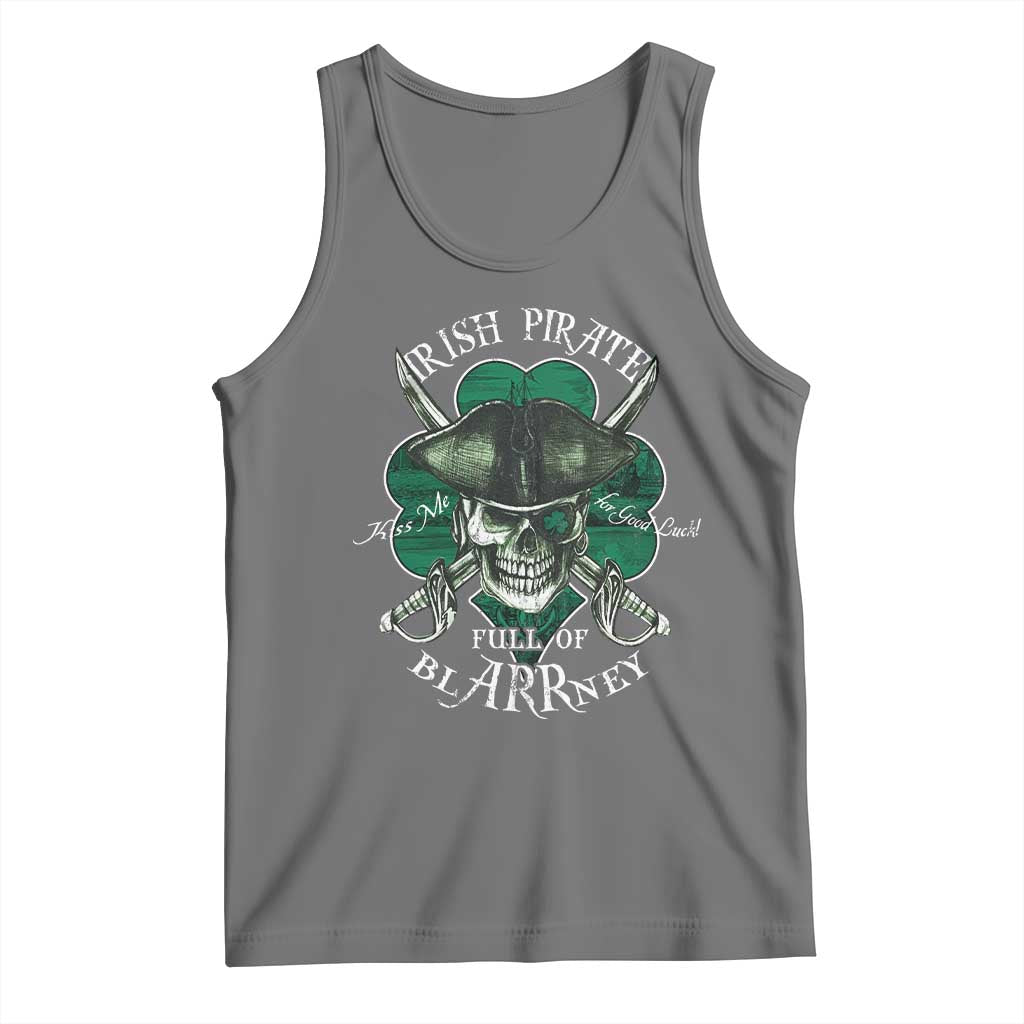 Funny Irish Pirate Full Of Blarrney Kiss Me For Good Luck Tank Top St Patrick's Day