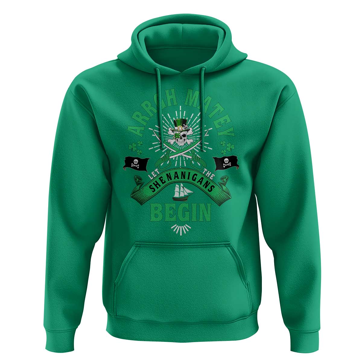 Funny St Patrick's Day Pirate Hoodie Arrgh Matey Let The Shenanigans Begin Shamrock
