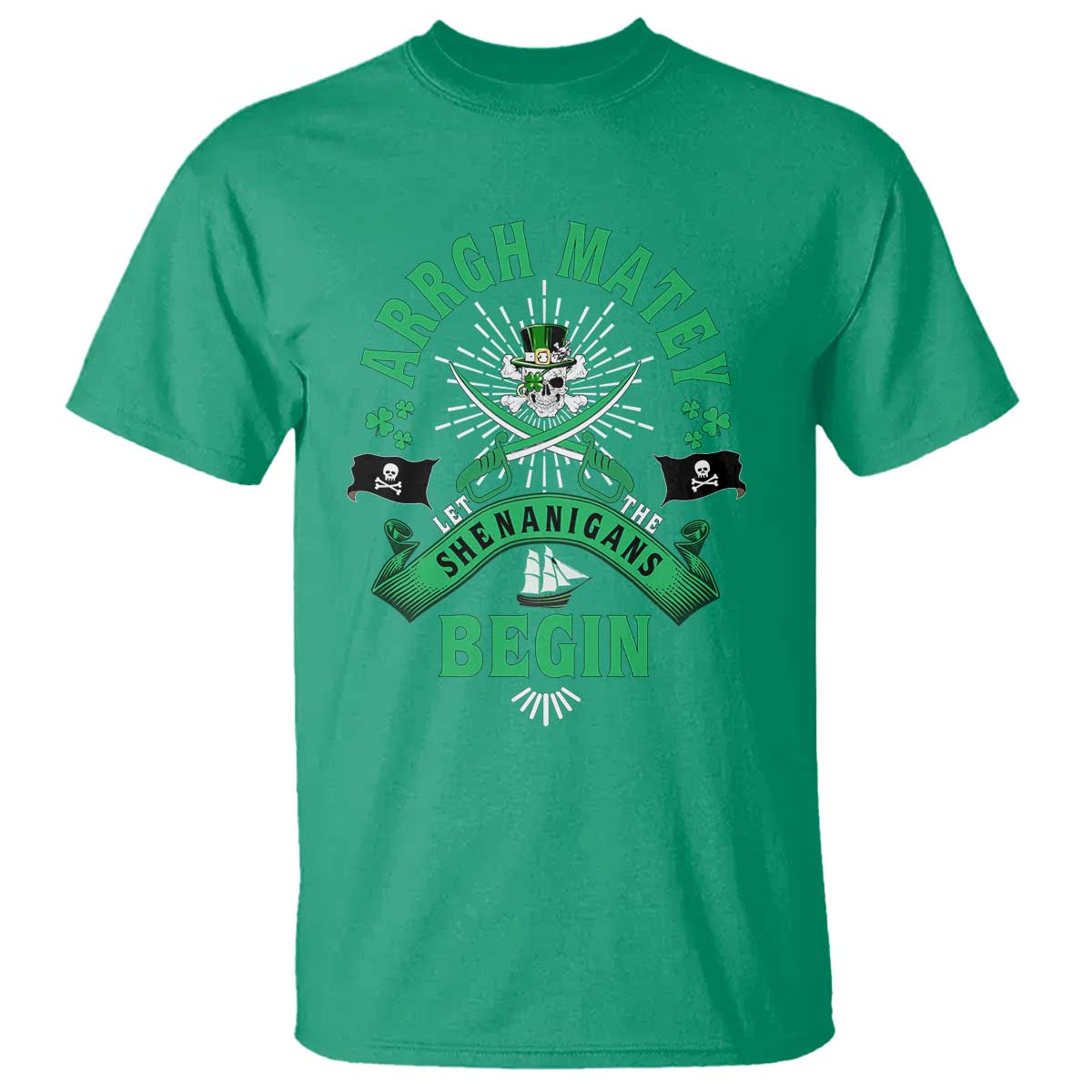 Funny St Patrick's Day Pirate T Shirt Arrgh Matey Let The Shenanigans Begin Shamrock