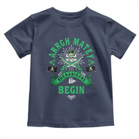 Funny St Patrick's Day Pirate Toddler T Shirt Arrgh Matey Let The Shenanigans Begin Shamrock