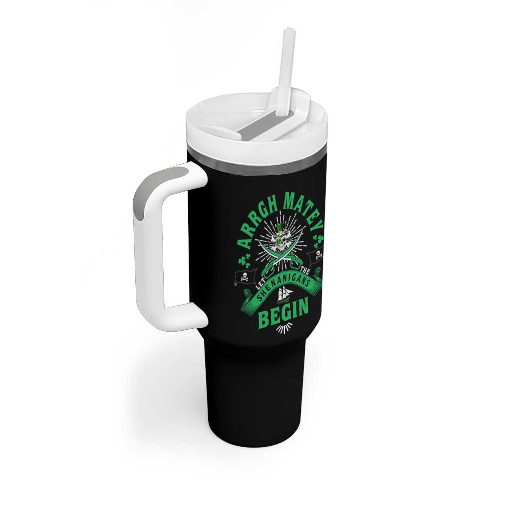 Funny St Patrick's Day Pirate Tumbler With Handle Arrgh Matey Let The Shenanigans Begin Shamrock