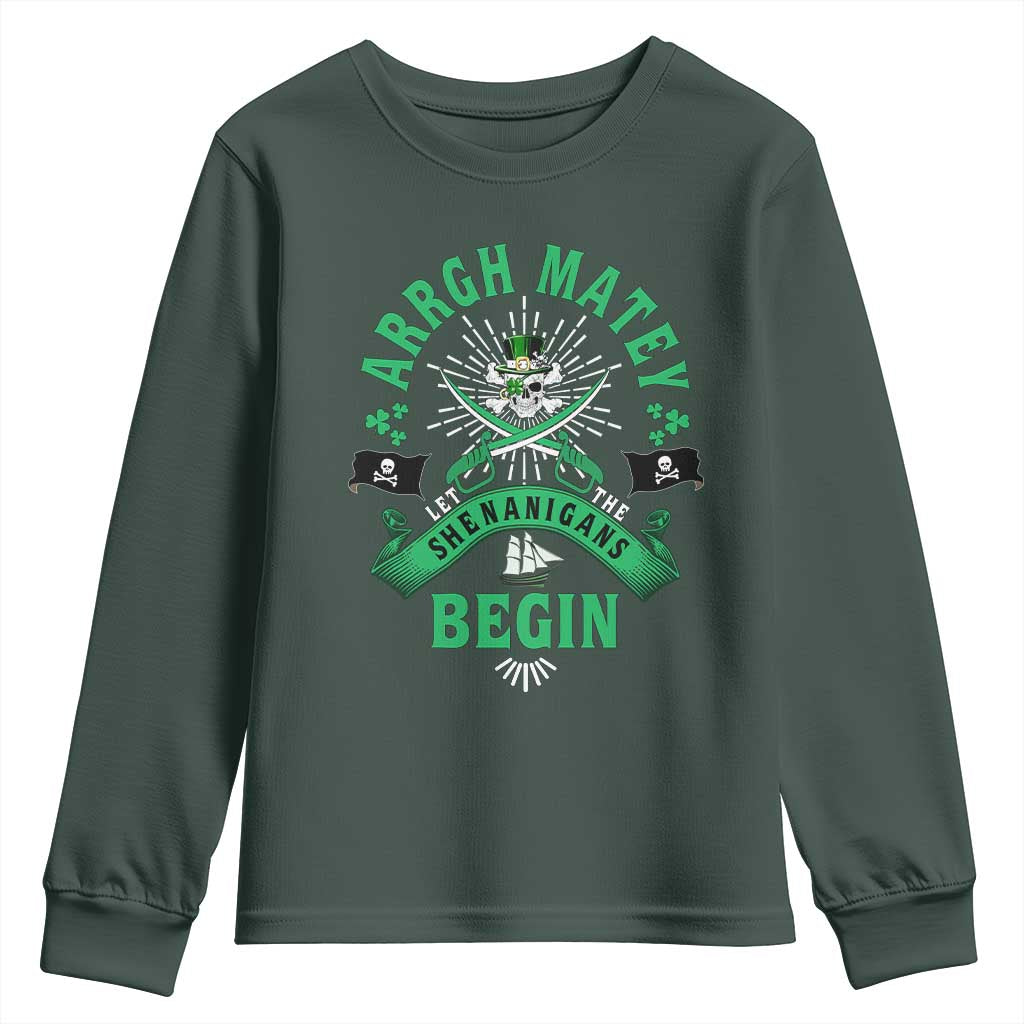Funny St Patrick's Day Pirate Youth Sweatshirt Arrgh Matey Let The Shenanigans Begin Shamrock