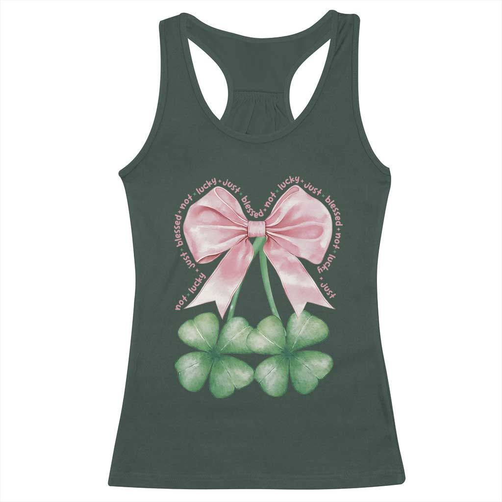 Not Lucky Just Blessed Racerback Tank Top Blessed Christian Shamrocks St Patricks Day Coquette