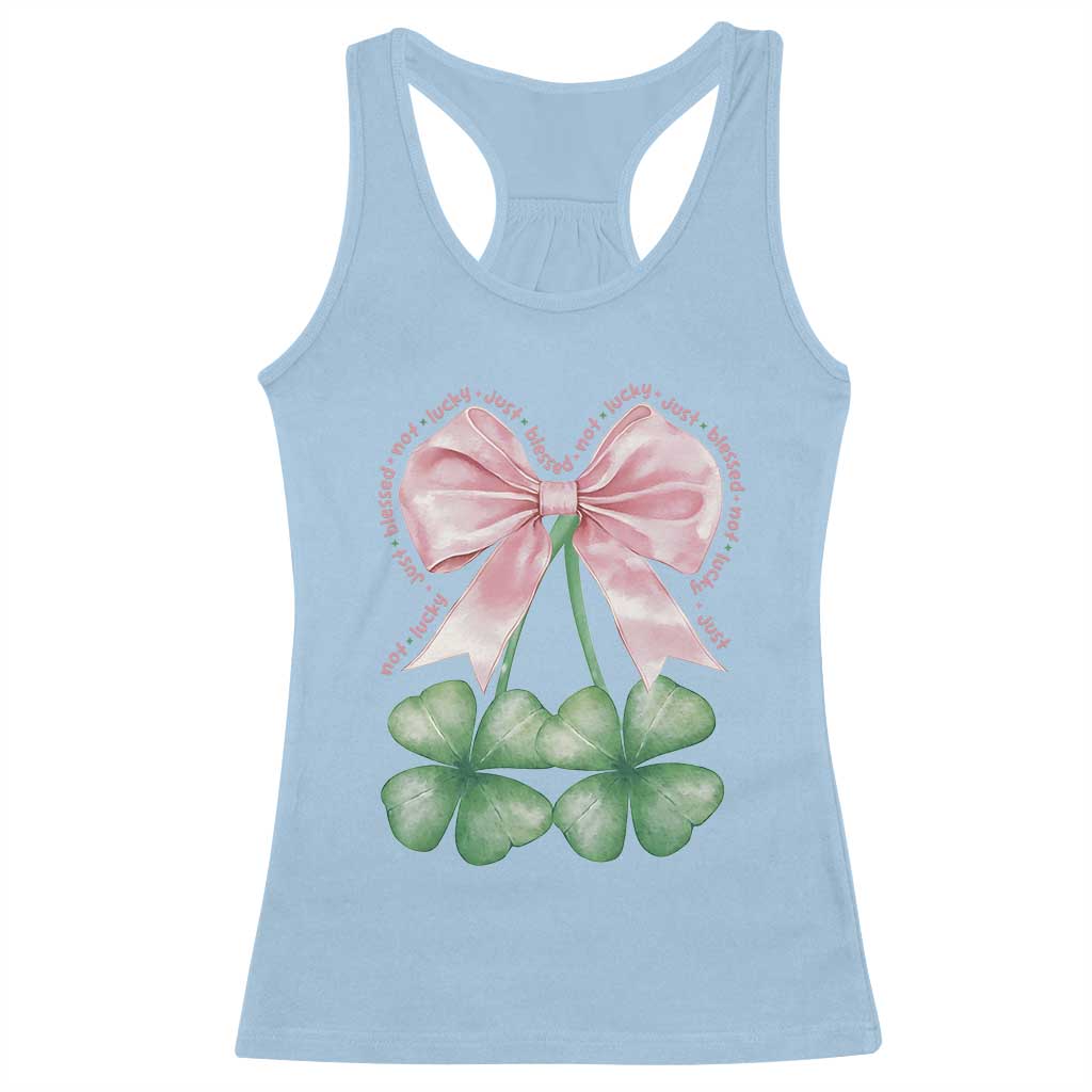 Not Lucky Just Blessed Racerback Tank Top Blessed Christian Shamrocks St Patricks Day Coquette