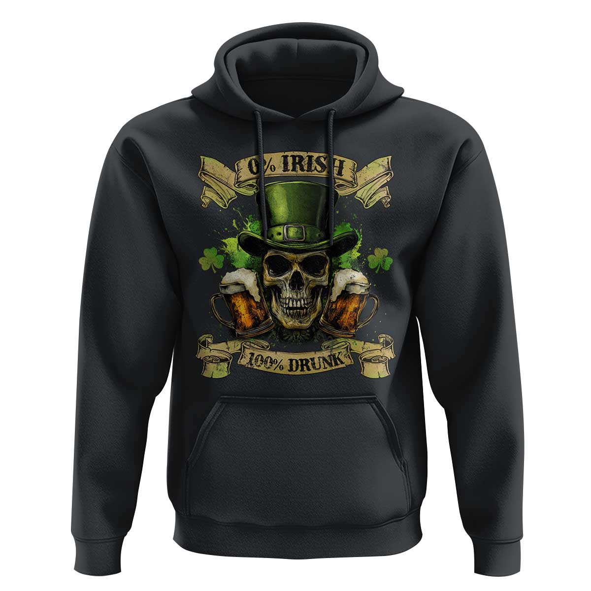 Funny St Patrick's Day Irish Beer Drinking Hoodie 0% Irish 100% Drunk Skull