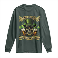 Funny St Patrick's Day Irish Beer Drinking Long Sleeve Shirt 0% Irish 100% Drunk Skull