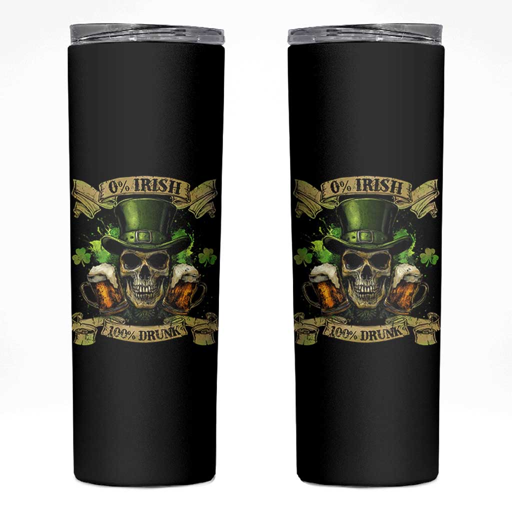 Funny St Patrick's Day Irish Beer Drinking Skinny Tumbler 0% Irish 100% Drunk Skull - Wonder Print Shop