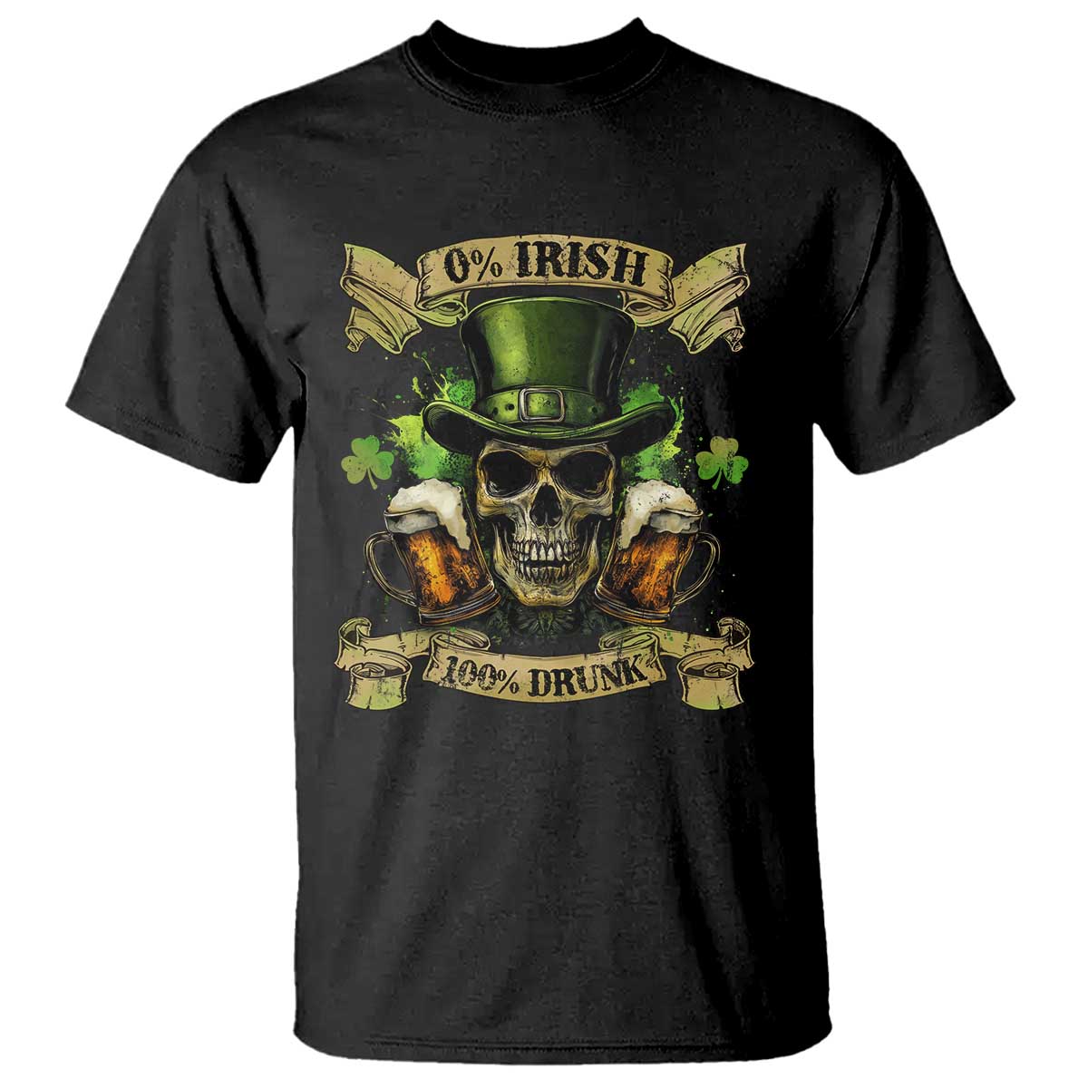 Funny St Patrick's Day Irish Beer Drinking T Shirt 0% Irish 100% Drunk Skull