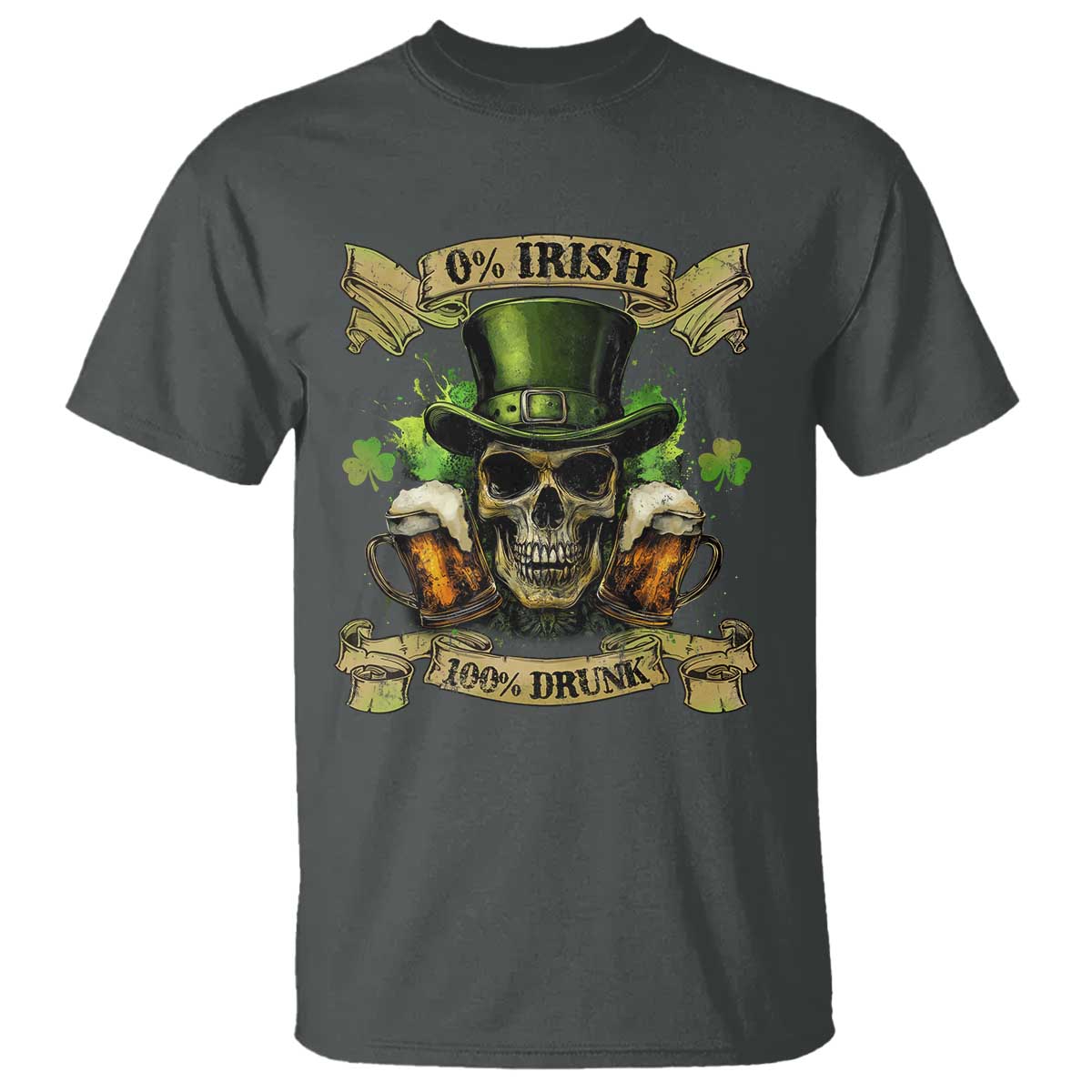 Funny St Patrick's Day Irish Beer Drinking T Shirt 0% Irish 100% Drunk Skull