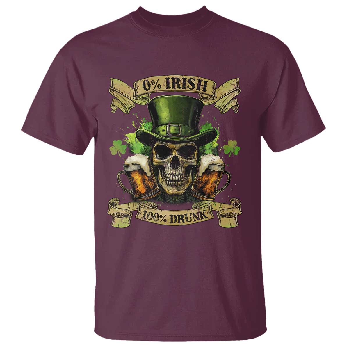 Funny St Patrick's Day Irish Beer Drinking T Shirt 0% Irish 100% Drunk Skull