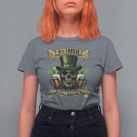 Funny St Patrick's Day Irish Beer Drinking T Shirt For Women 0% Irish 100% Drunk Skull