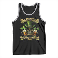 Funny St Patrick's Day Irish Beer Drinking Tank Top 0% Irish 100% Drunk Skull